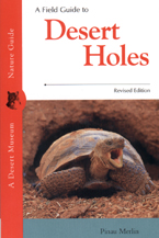 Cover: A Field Guide to Desert Holes - Revised Edition