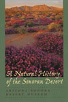 A Natural History of the Sonoran Desert