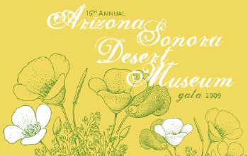 16th Annual Arizona-Sonora Desert Museum Gala 2009