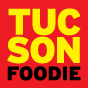 Tucson Foodie